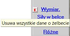Styczeń 2016 105. Wprowadzono przycisk [K] - jak kasuj, którym można usunąć wszystkie dane o żelbecie.