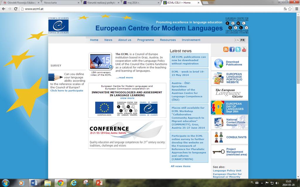 The European Centre of Modern Languages Reinforcement of language
