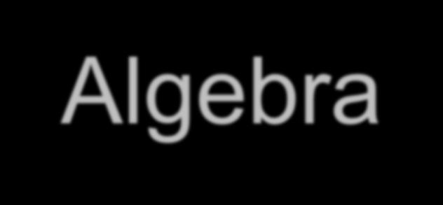 Algebra