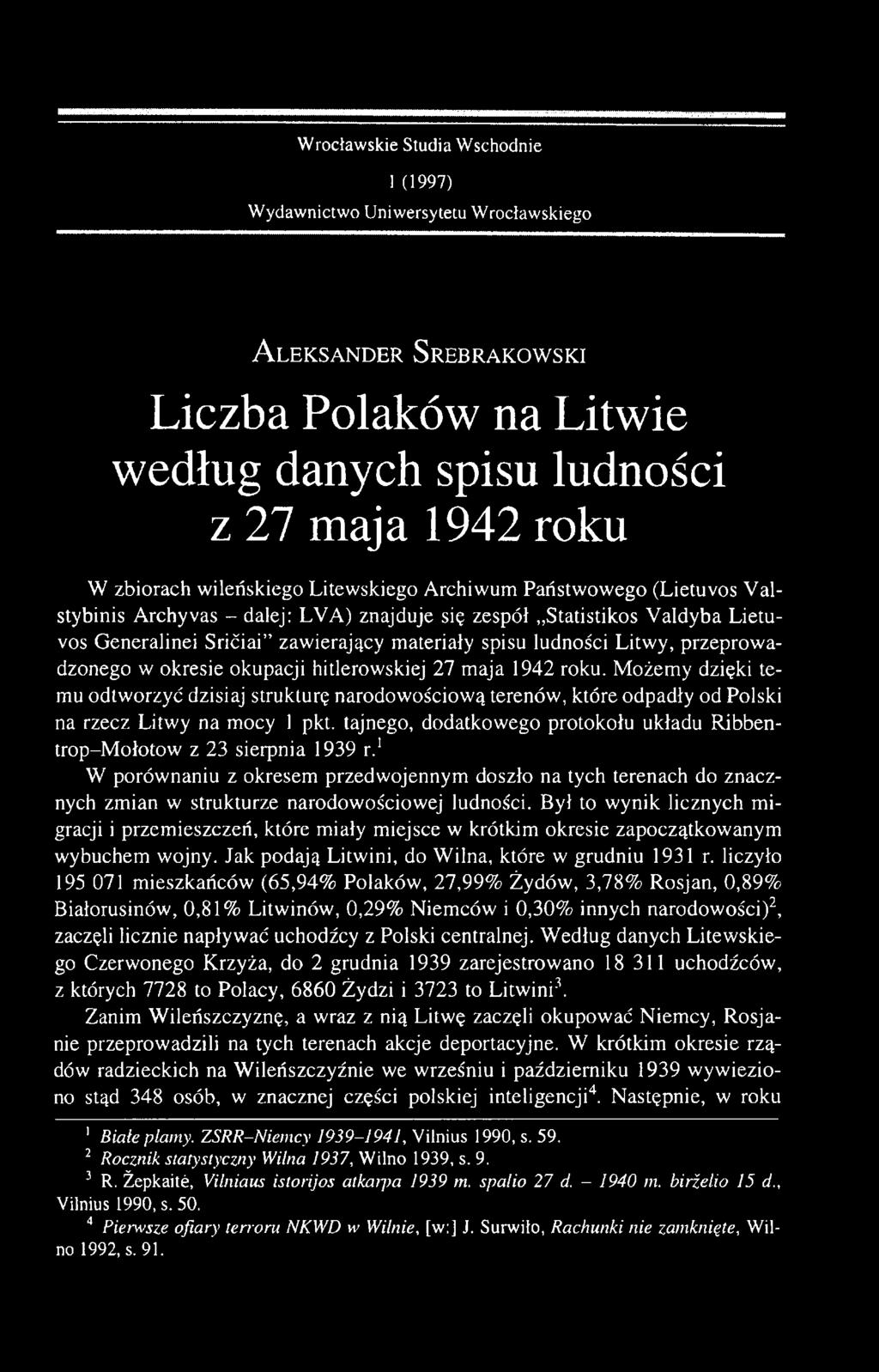 ludności Litwy, przeprowadzonego w okresie okupacji hitlerowskiej 27 maja 1942 roku.