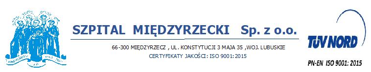 WZÓR UMOWY ZP/N/5/19 Zawarta w dniu. 2019r. w Międzyrzeczu Pomiędzy: 1. Szpitalem Międzyrzeckim Sp. z o.o., ul.