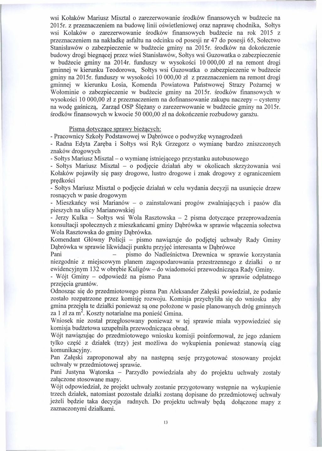 wsi Kołaków Mariusz Misztal o zarezerwowanie środków finansowych w budżecie na 2015r.