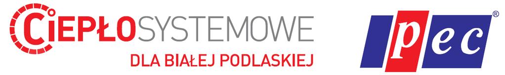 Biała Podlaska 2018.03.06. Nr sprawy 6/OoZ/RB/2018 OGŁOSZENIE O ZAMÓWIENIU Przedsiębiorstwo Energetyki Cieplnej Spółka z ograniczoną odpowiedzialnością w Białej Podlaskiej ul.