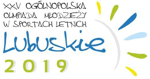 XXV OOM W SPORTACH LETNICH LUBUSKIE 2019 3 czerwca 23 sierpnia 2019 30 sportów 6 sporów rozgrywanych w WLP Łączna liczba uczestników Finałów