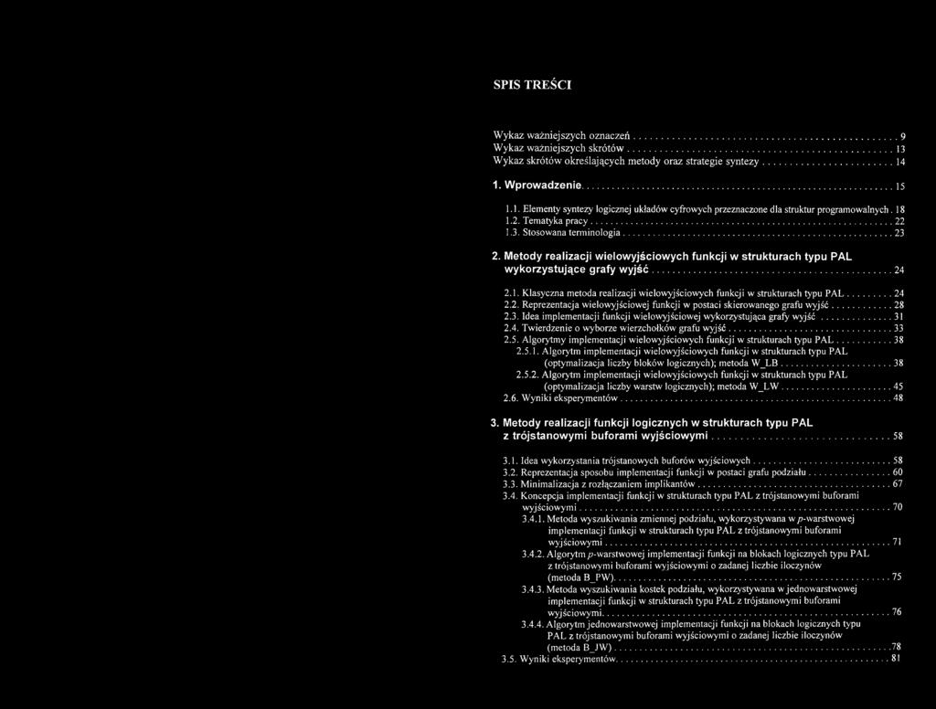 Idea implementacji funkcji wielowyjściowej wykorzystująca grafy w y jś ć...31 2.4. Twierdzenie o wyborze wierzchołków grafu w yjść...33 2.5.