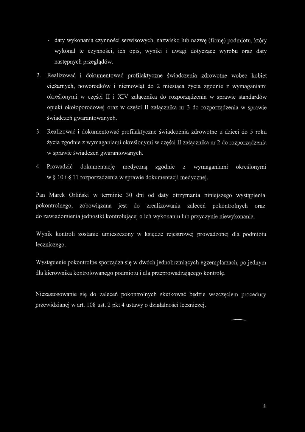 rozporządzenia w sprawie standardów opieki okołoporodowej oraz w części II załącznika nr 3 