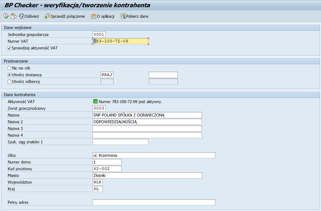 SNP Business Partner Data Checker Automatyczna weryfikacja/ ułatwione tworzenie kontrahentów Możliwość utworzenia danych