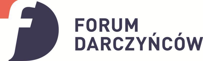 Dane Podmiotu Nazwa podmiotu zgłaszającego uwagi Osoba do kontaktu Adres e-mail Julia Kluczyńska juliak@forumdarczyncow.pl Formularz konsultacji społecznych projektu Regulaminu Konkursu FIO w 2019 r.