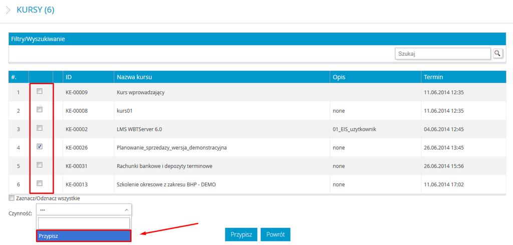 Rysunek 38 Przypisywanie kursów poprzez wybór z widocznej listy dostępnych szkoleń zaznaczyć kursy, które mają być przypisane, z listy