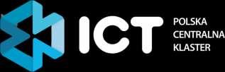 e wzorca tekstu ICT POLSKA CENTRALNA KLASTER Z inicjatywy Politechniki Łódzkiej powołano ICT Polska Centralna Klaster, skupiający 40 przedsiębiorstw z branży informatycznej i telekomunikacyjnej i 3
