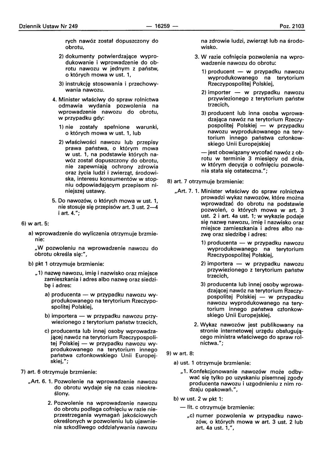 Dziennik Ustaw Nr 249-16259 - Poz.2103 6) wart.