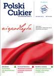 pragnę podkreślić, iż jest to dla nas największy zaszczyt, że w tym czasie prowadzimy naszą Spółkę, której cukrownie i ich pracownicy przez wszystkie te lata brali aktywny udział w tworzeniu polskiej