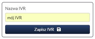 Edytor IVR Edycja IVR Aby wejść w edycję IVR należy zalogować się w trybie administratora i w górnym menu kliknąć Moje IVRy. Zobaczymy listę dostępnych IVRów.