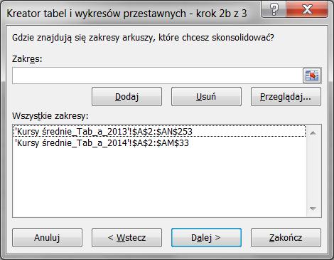 W kroku 2b wybierz odpowiednie zakresy.