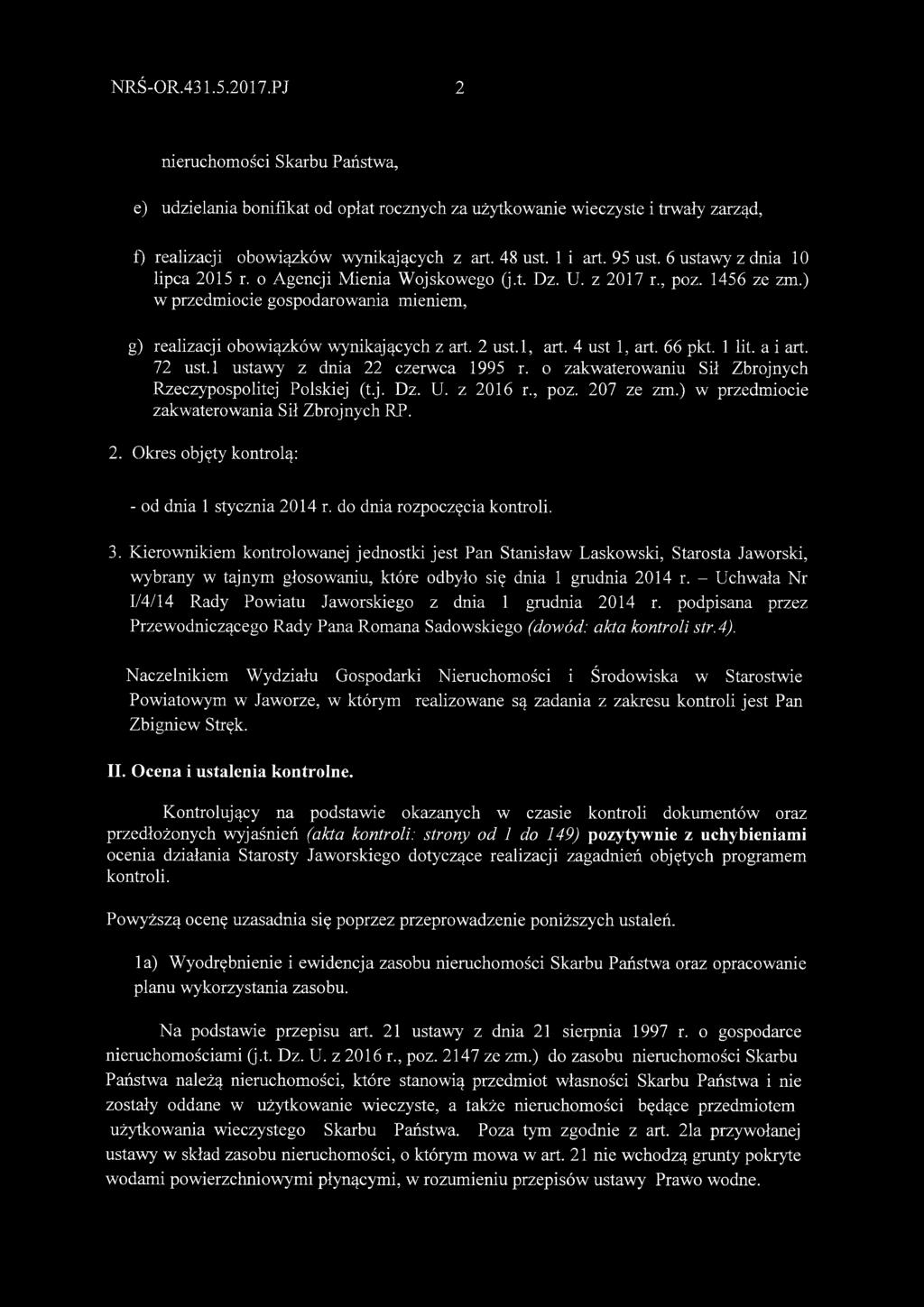 l, art. 4 ust 1, art. 66 pkt. 1 lit. a i art. 72 ust.l ustawy z dnia 22 czerwca 1995 r. o zakwaterowaniu Sił Zbrojnych Rzeczypospolitej Polskiej (t.j. Dz. U. z 2016 r., poz. 207 ze zm.