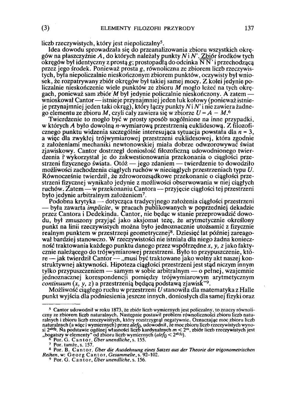 (3) ELEMENTY FILOZOFII PRZYRODY 145 liczb rzeczywistych, który jest niepoliczalny 5.