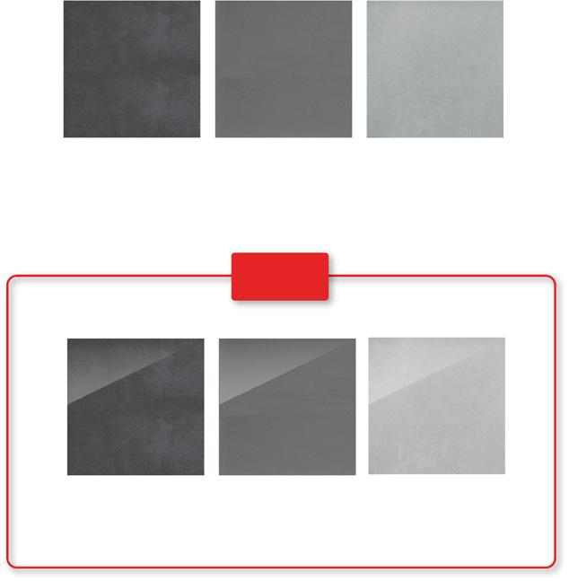 Max Max Black mat 600x600 mm Max Grey mat 600x600 mm Max Soft Grey mat 600x600 mm * Max Black Lappato 600x600 mm Max