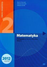 Matematyka 2 Podręcznik Zakres nr dopuszczenia MEN: 563/2/2013 ISBN: