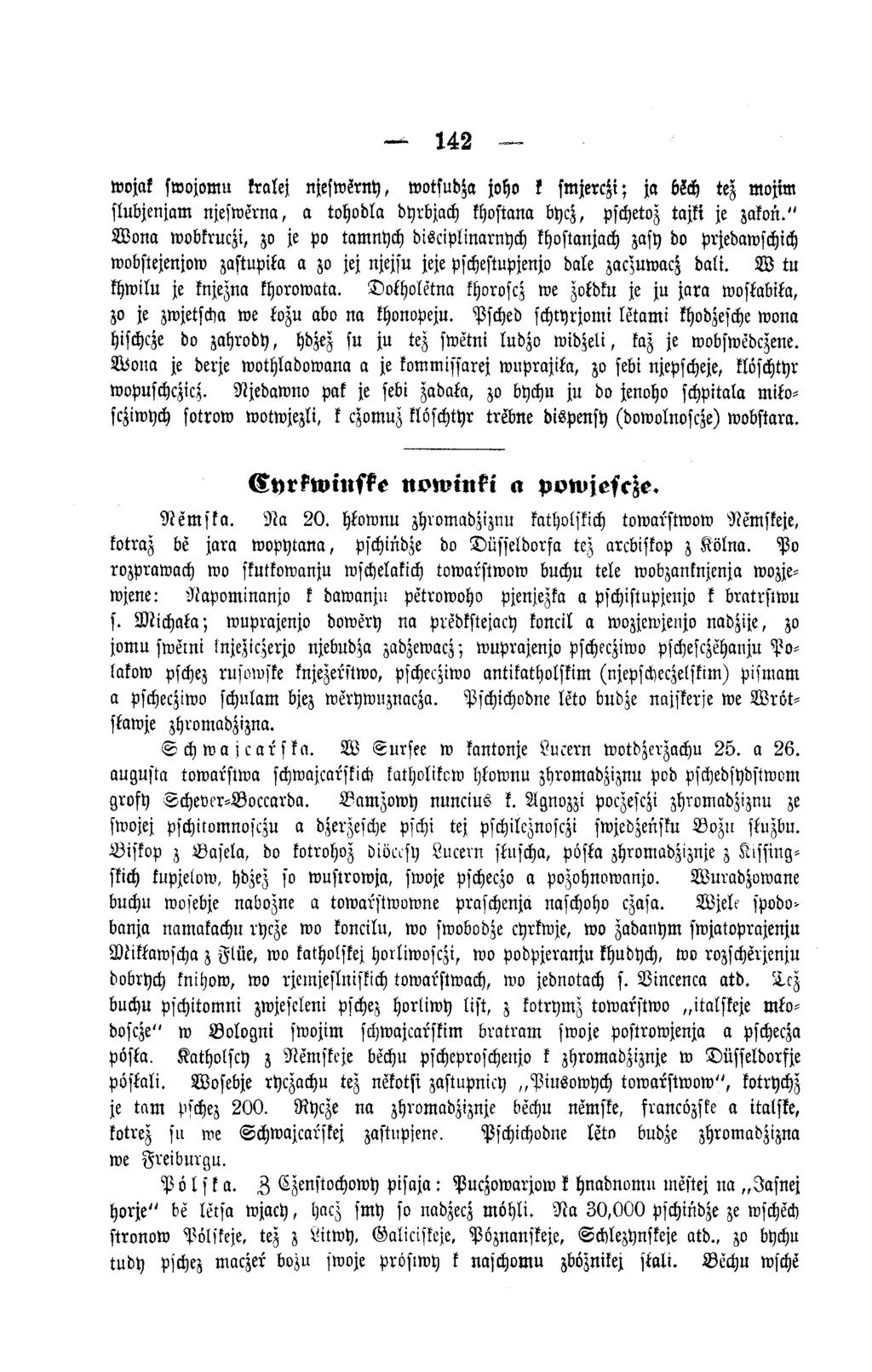 142 wojak swojomu kralej njesw erny, wotsubja joho k sm jerch; ja b?ch tez mojim slubjenjam njesw erna, a tohodla byrbjach khostana bycz, pschetoz tajki je zakon.