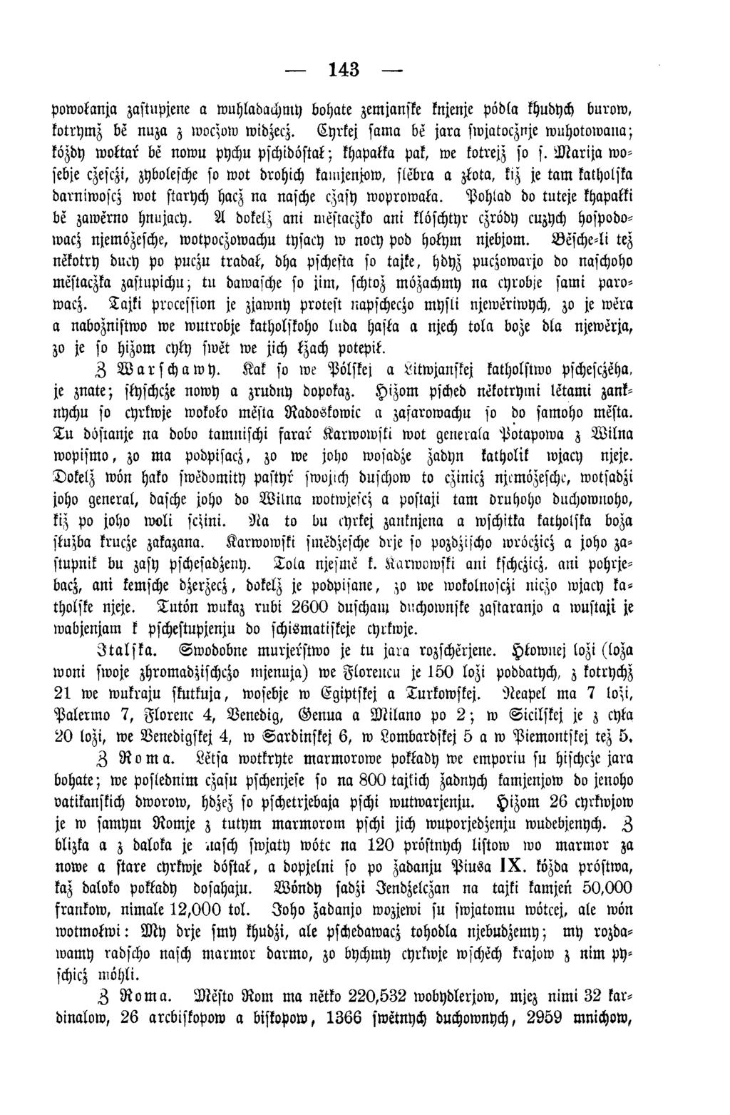 143 powokanja zastupjene a wuhladachmy bohate zemjanske knjenje pödla khudych burow, kotrymz be nuza z rooqoto widzecz.