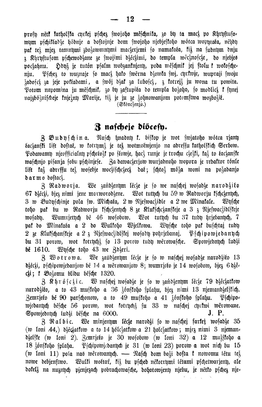 12 prosy netk katholska cyrkej pschez swojoho meschnika, zo by ta macz po Khryftusow ym pschiktabze höbnje a doftojnje born swojoho njebjeskoho wökca w opylata, nehdy Pak tez mjez tnmnymi zbozvwmnymi