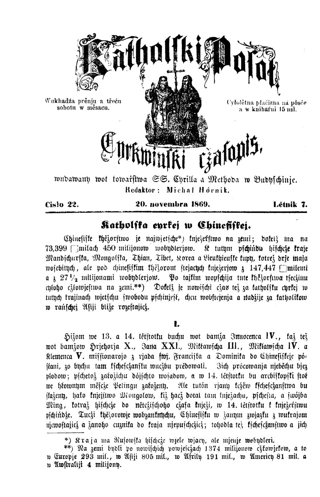 wudawany wot towarstwa S S. Cyrilla d Methoda w Budyschiuje. li edaktor : M i c li a I (I <i r ni k. Cislo 22 20. novemhra 1809. Lĕtnik 7.