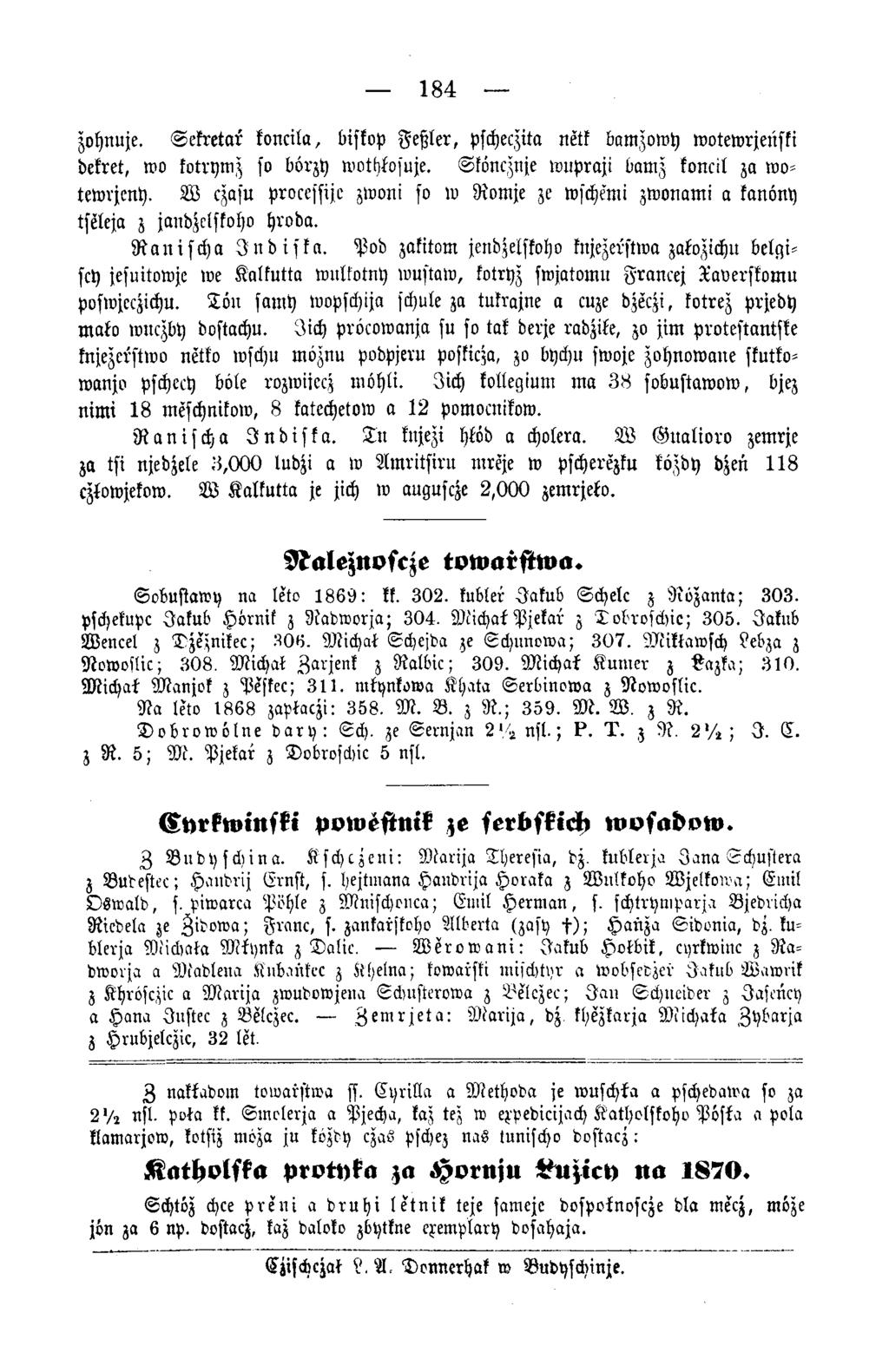 184 zohnuje. S ek retar fo n cita, biskop F eh ler, pscheczita netk bamzowh wotewrjenski befrei, wo kotrymz so börzy wothtosuje. Sköncznje wupraji bamz koncil za w o- tewrjcny.