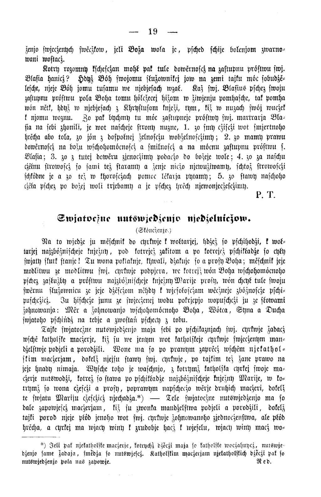 19 zenjo swjcczenych sweczkow, jeli B o z a w ola j e, psched schije bolcnjom zwarnowani wostacz. Kotry rozomny kschesczan mohk Pak tule dowernoscz na zastupnu pröftw u swj. B lasia hanicz?