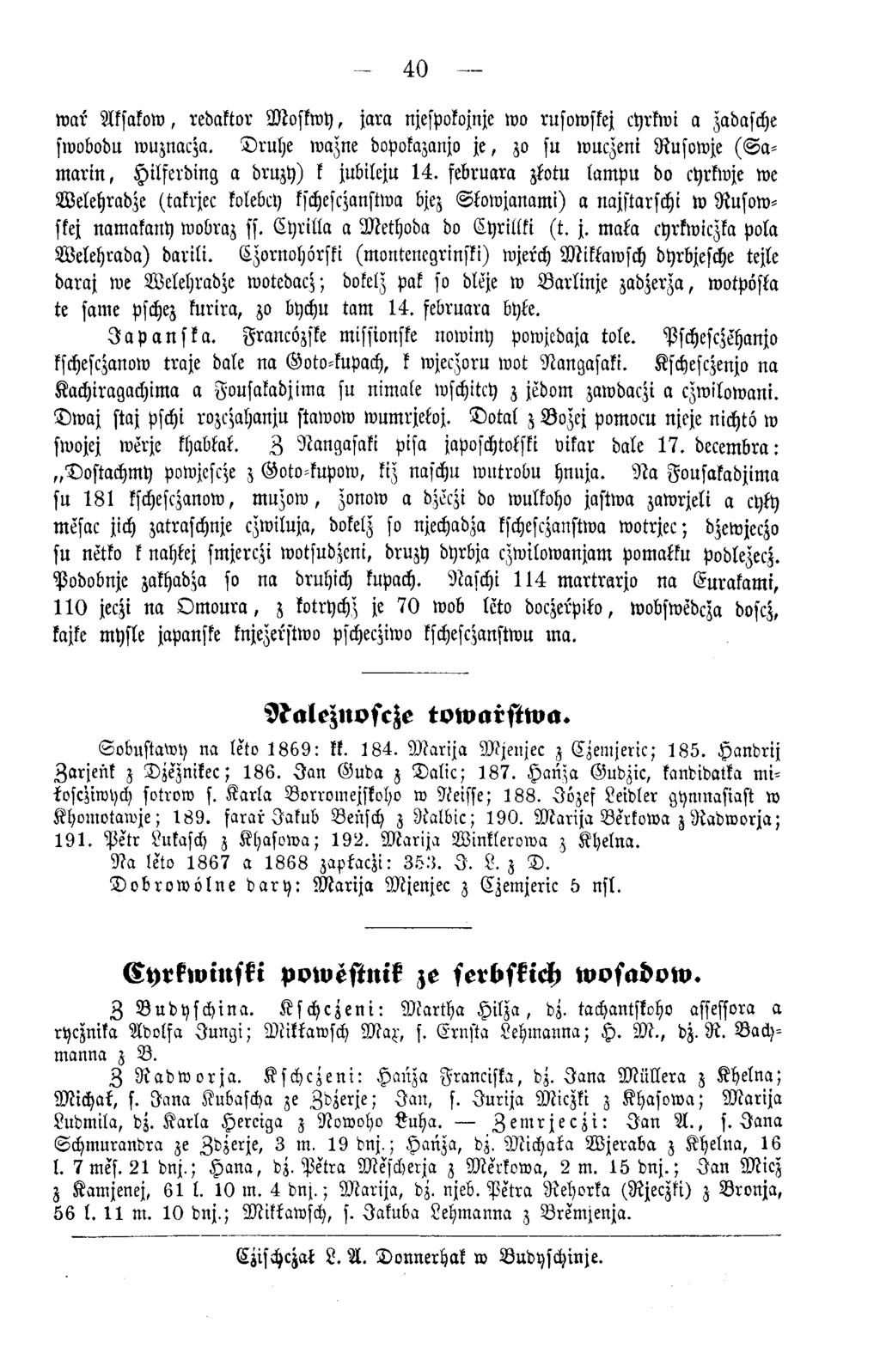 40 w ar Aksakow, redaktor M o sk w y, jara njespokojnje wo rusowskej cyrkwi a zadasche swobodu wuznacza.