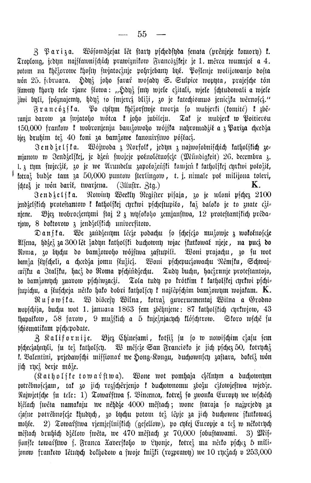 55 Z P a r i z a. Wösomdzesat let stary pschedsyda senata (prenjeje komory) k. Troploug, jcdyu najslawnischich prawiznikow Francozskcje je 1. merca wum rjet a 4.