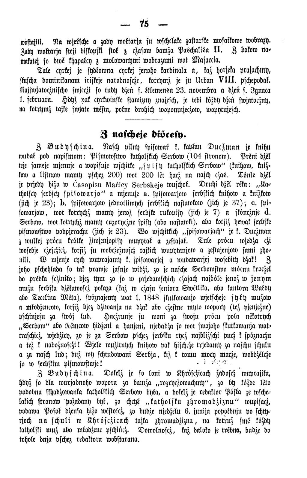 15 wostajili. N a wjelsche a zady woktarja su wschelake zastarske mosaikowe wobrazy. Zady woktarja steji biskopski stok z czasow bamza P asch a lisa II.