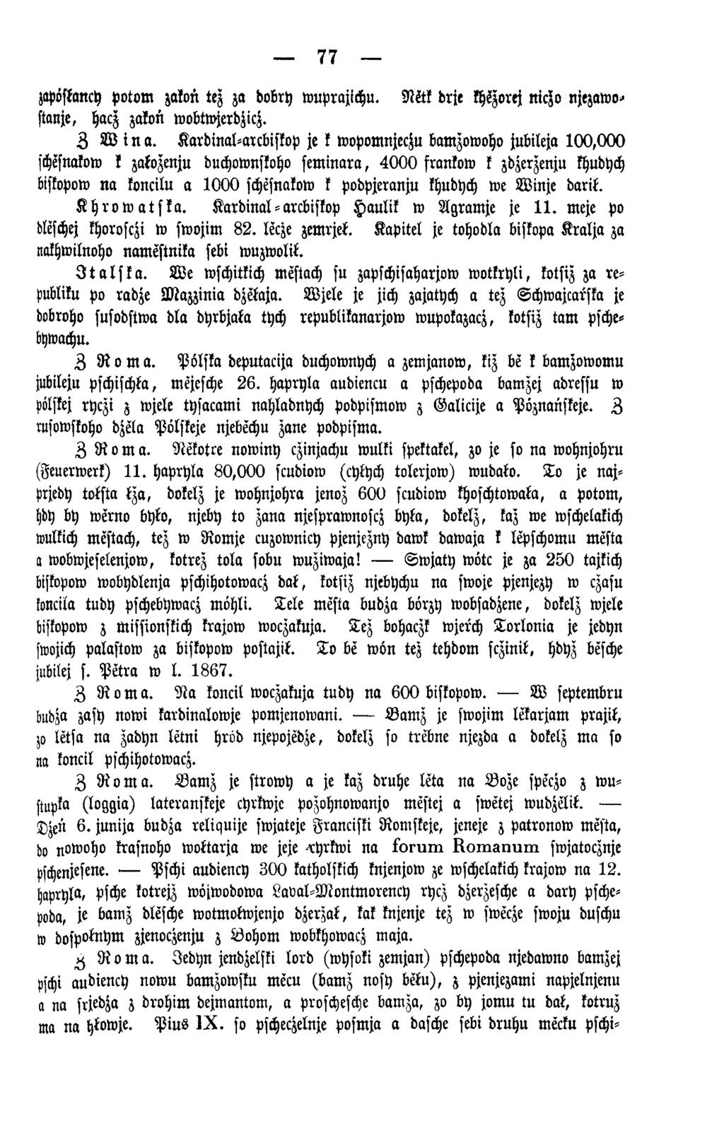 77 zapöstancy Potom zakoü tez za dobry wuprajichu. NÄk drje khhorej nicsso njezawostanje, hacz zakon wobtwjerdzicz. Z W ina.