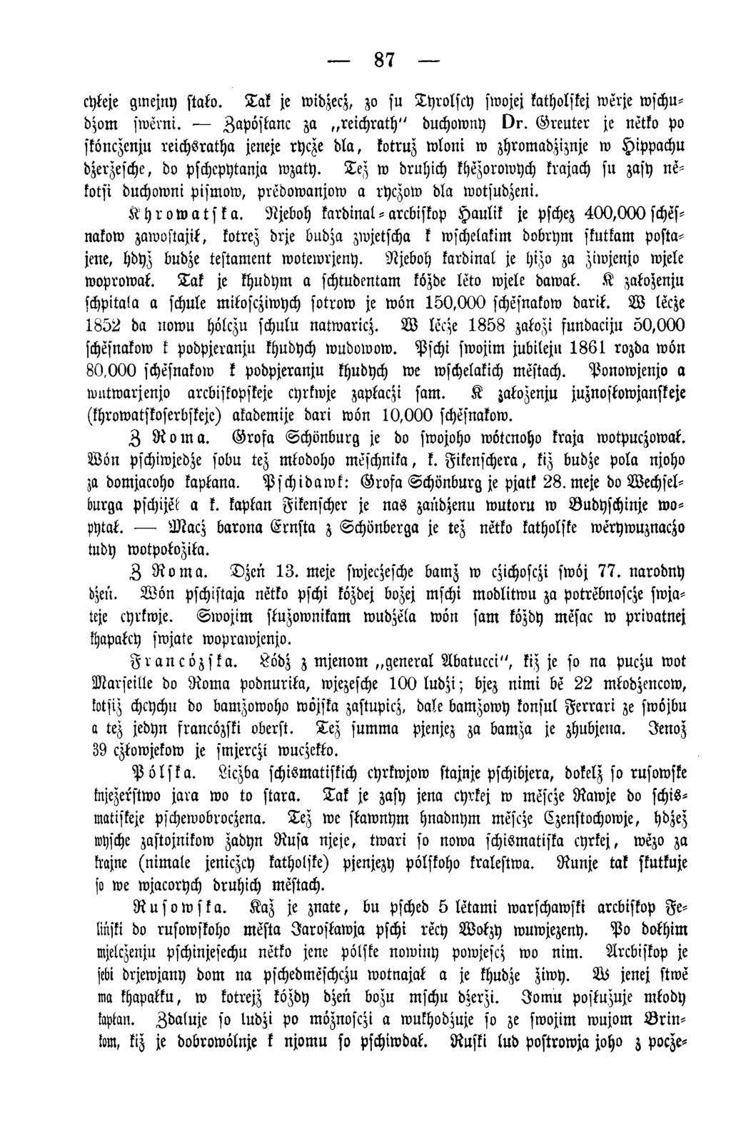 87 chkeje gmejny stako. Tak je widzecz, zo su T yrolscy swojej katholskej werje wschudzom swerni. Zapöstanc za reichrath" duchowny D r.
