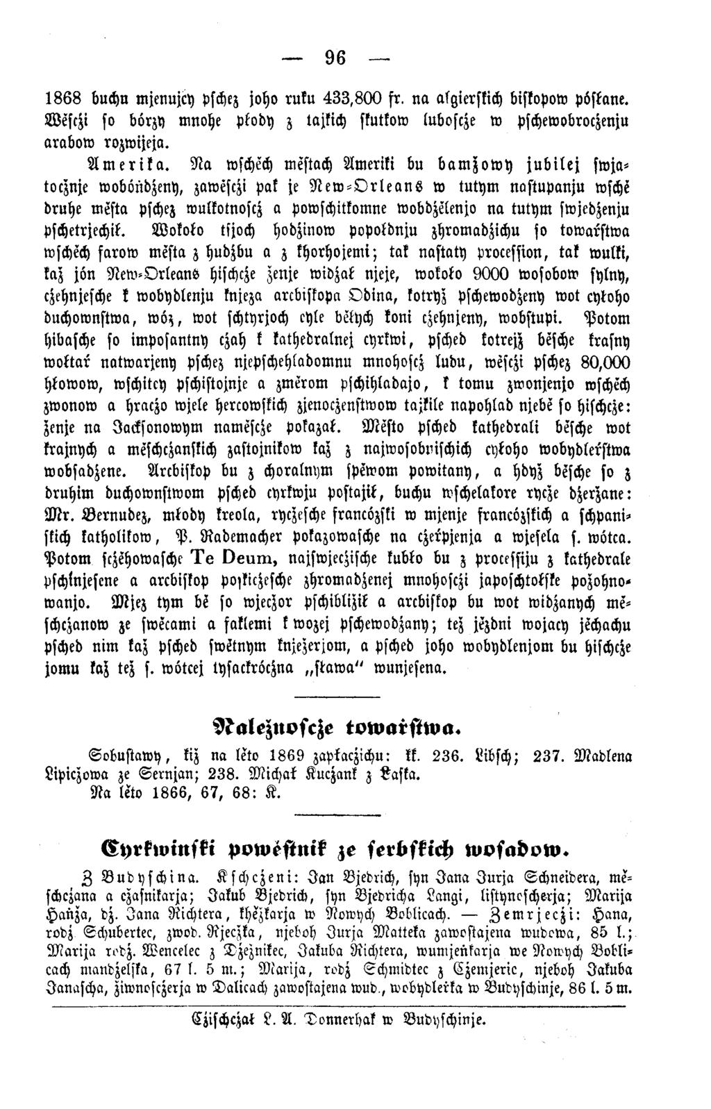 96 1 8 6 8 buchn mjcnujcy pschez joho ruku 4 3 3,8 0 0 fr. n a akgierskich biskopow pöskane. W esch so börzy mnohe ptody z tajkich skutkow luboscze w pschewobroc^enju arabow rozw ijeja. A m e r ik a.