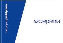 wydanie specjalne Medycyny Praktycznej Jak rozmawiać z rodzicami o szczepieniach dzieci Praktyczny przewodnik dla lekarzy i pielęgniarek świadomi i rozumiemy, że nie ma jednego właściwego wzorca
