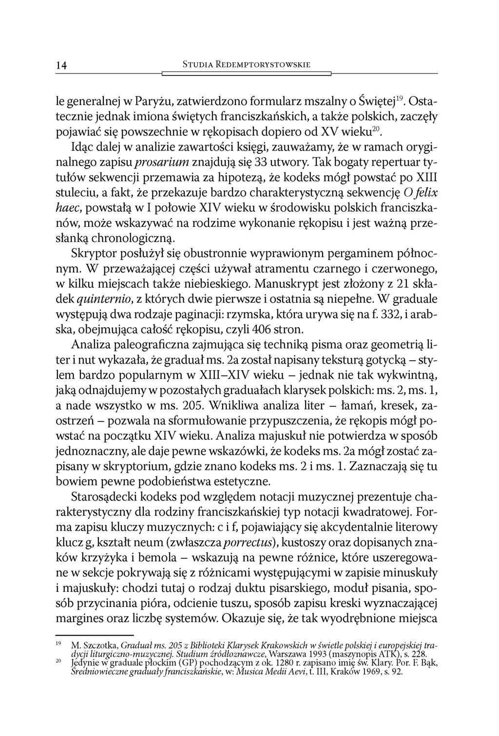 14 S t u d i a R e d e m p t o r y s t o w s k i e le generalnej w Paryżu, zatwierdzono formularz mszalny o Świętej19.