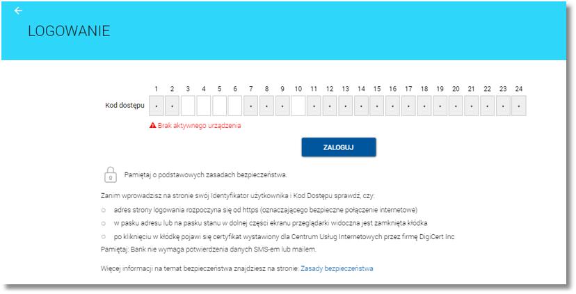 $header_recto_right_content Przypadek 6 w przypadku, gdy wyłączono możliwość parowania urządzenia w procesie logowania i użytkownik nie posiada sparowanego urządzenia po podaniu loginu i hasła