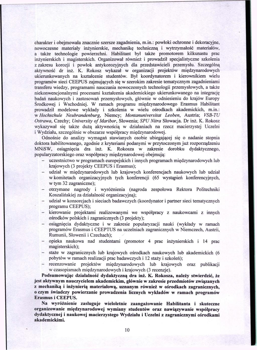 charakter i obejmowała znacznie szersze zagadnienia, m.in.