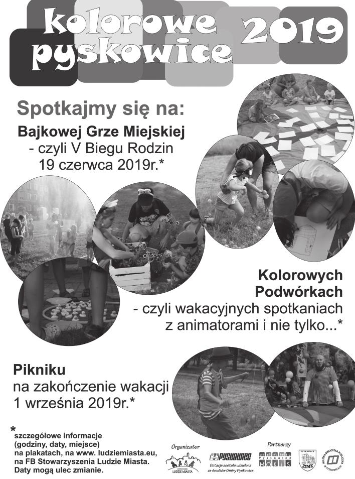 14 Przegl¹d Pyskowicki nr 6 (272) Czerwiec 2019 CO GDZIE KIEDY Wydawca: GMINA PYSKOWICE. Redakcja: ul. Strzelców Bytomskich 3, 44-120 Pyskowice, tel.: 32 332-60-66; fax.