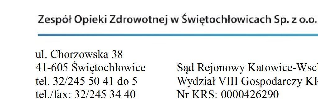 Świętochłowice, dn.04.09.2018 r. WYKONAWCY Dotyczy: postępowania o udzielenie zamówienia publicznego w trybie przetargu nieograniczonego na dostawę środków antyseptycznych i dezynfekcyjnych.