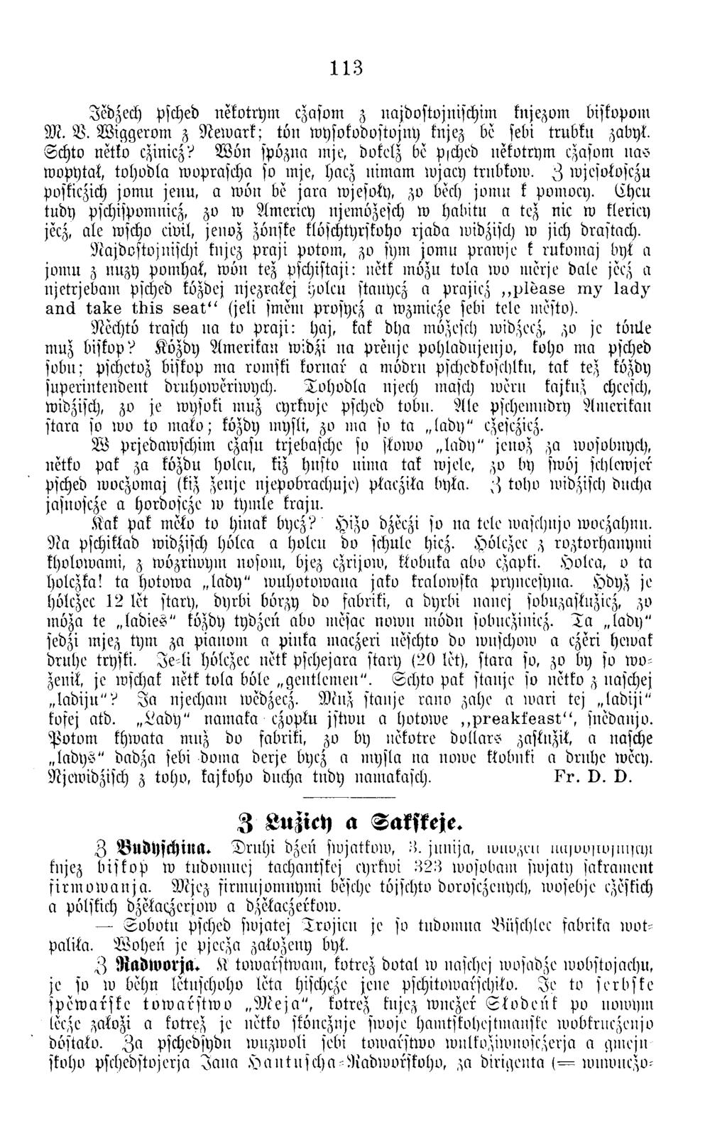 113 Jedzech psched nekotrym czasorn z najdostojnischirn knjezom biskopom M. V. W iggerom z N e w a rk ; to n w ysokodostojny knjez be sebi trubku zabyk. S chto netto czinicz?