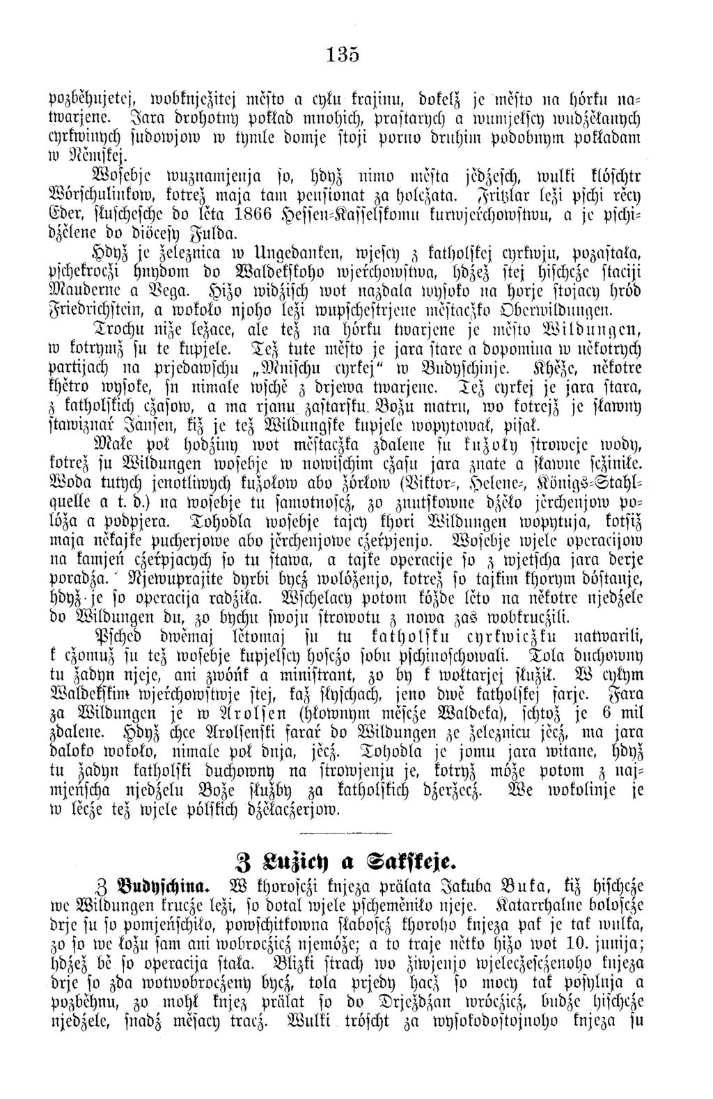 135 pozbehnjetej, w obknjezitej mesto a cylu frajtn u, dokelz je mesto n a horku nattoarjene.