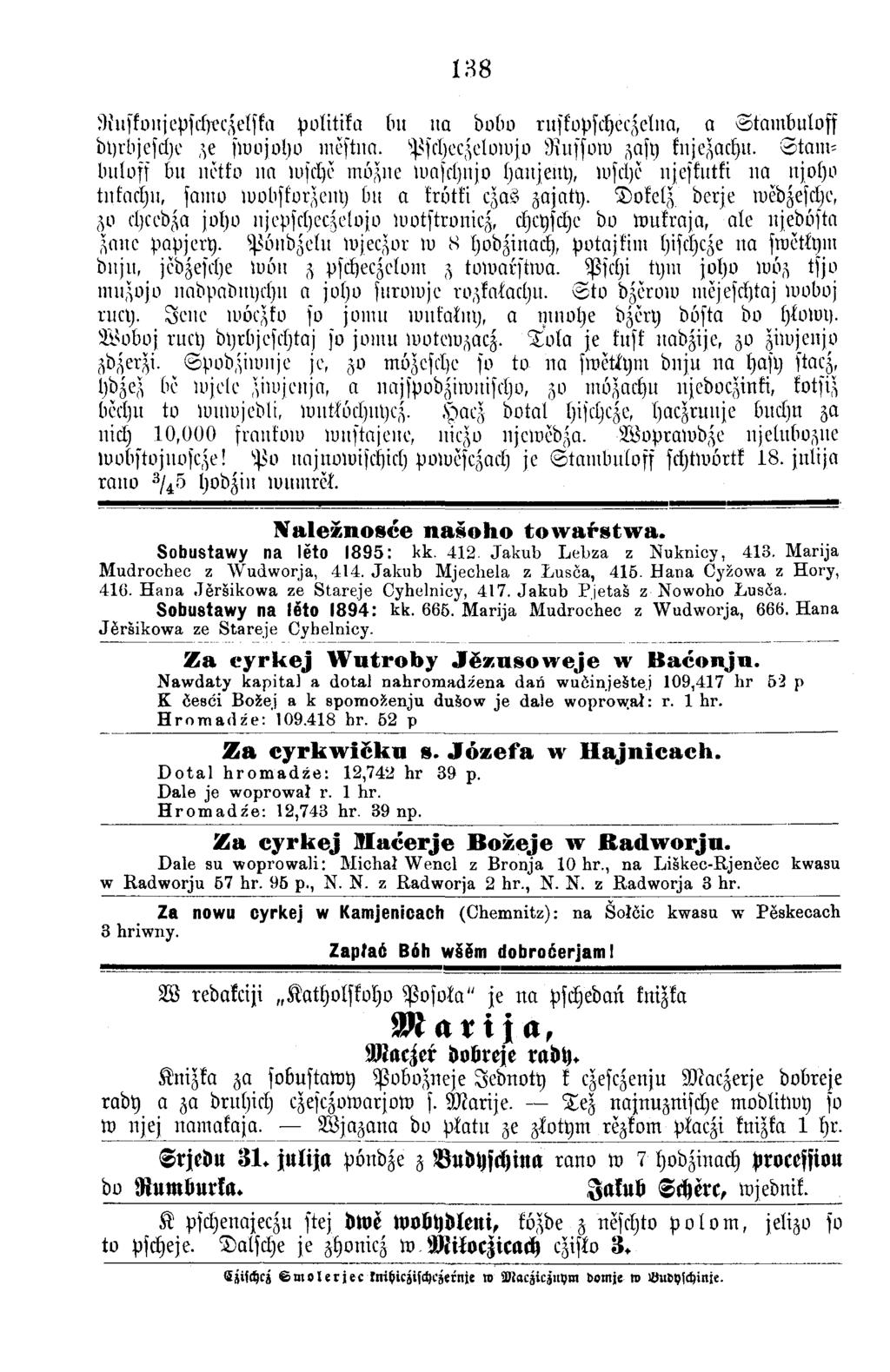 138 Ruskonjepscheczelska politika bu n a dobo ruskopscheczelna, a S ta m b u lo ff dyrbjeschc ze sw ojoho m estna. Pscheczelow jo R ussow zasy knjezachu.
