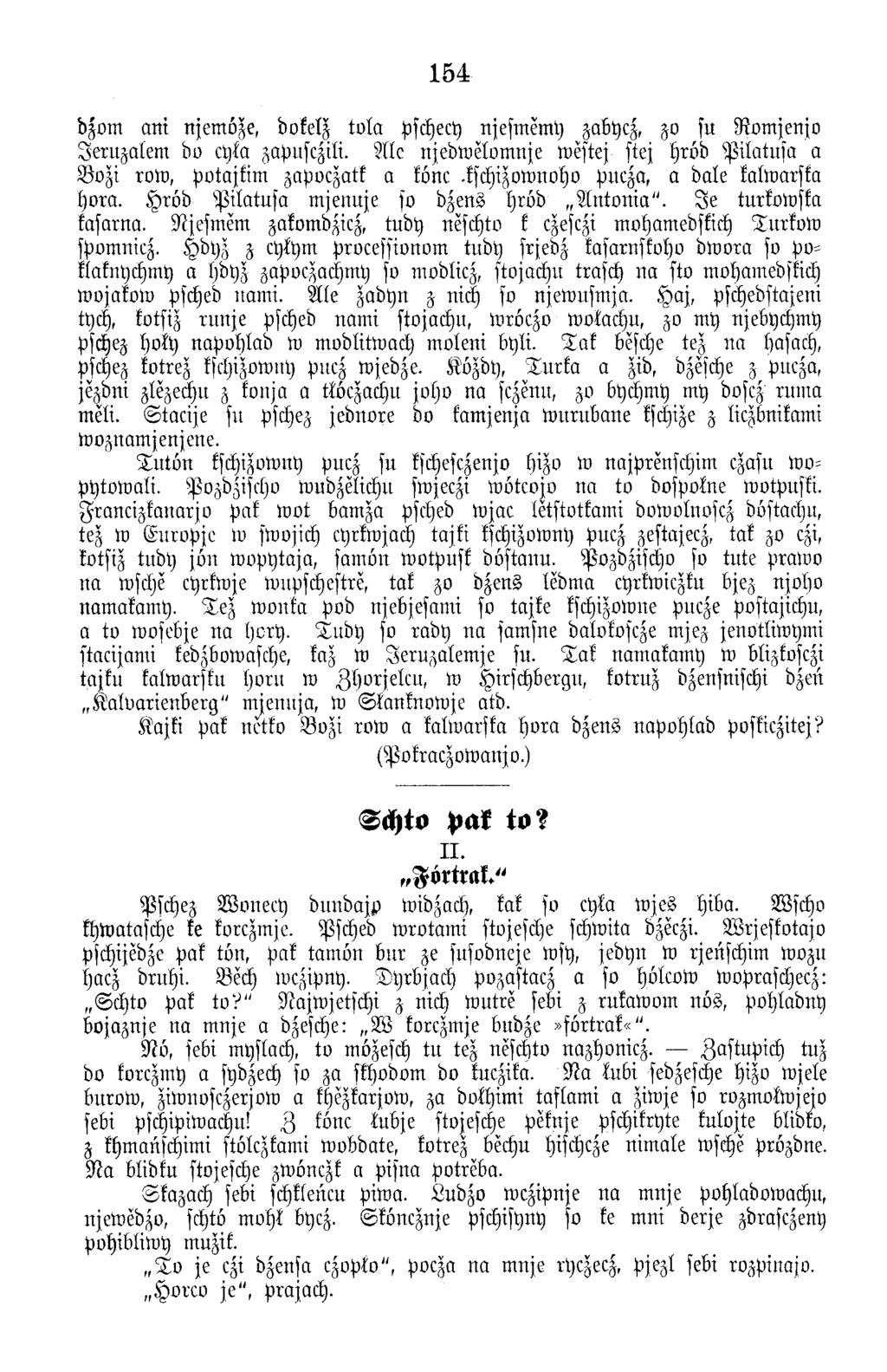 154 dzom an t njem oje, dokelz to la pschecy njesm em y zabycz, zo su R o m jenjo J e rn z a le m do cyla zapusczili.