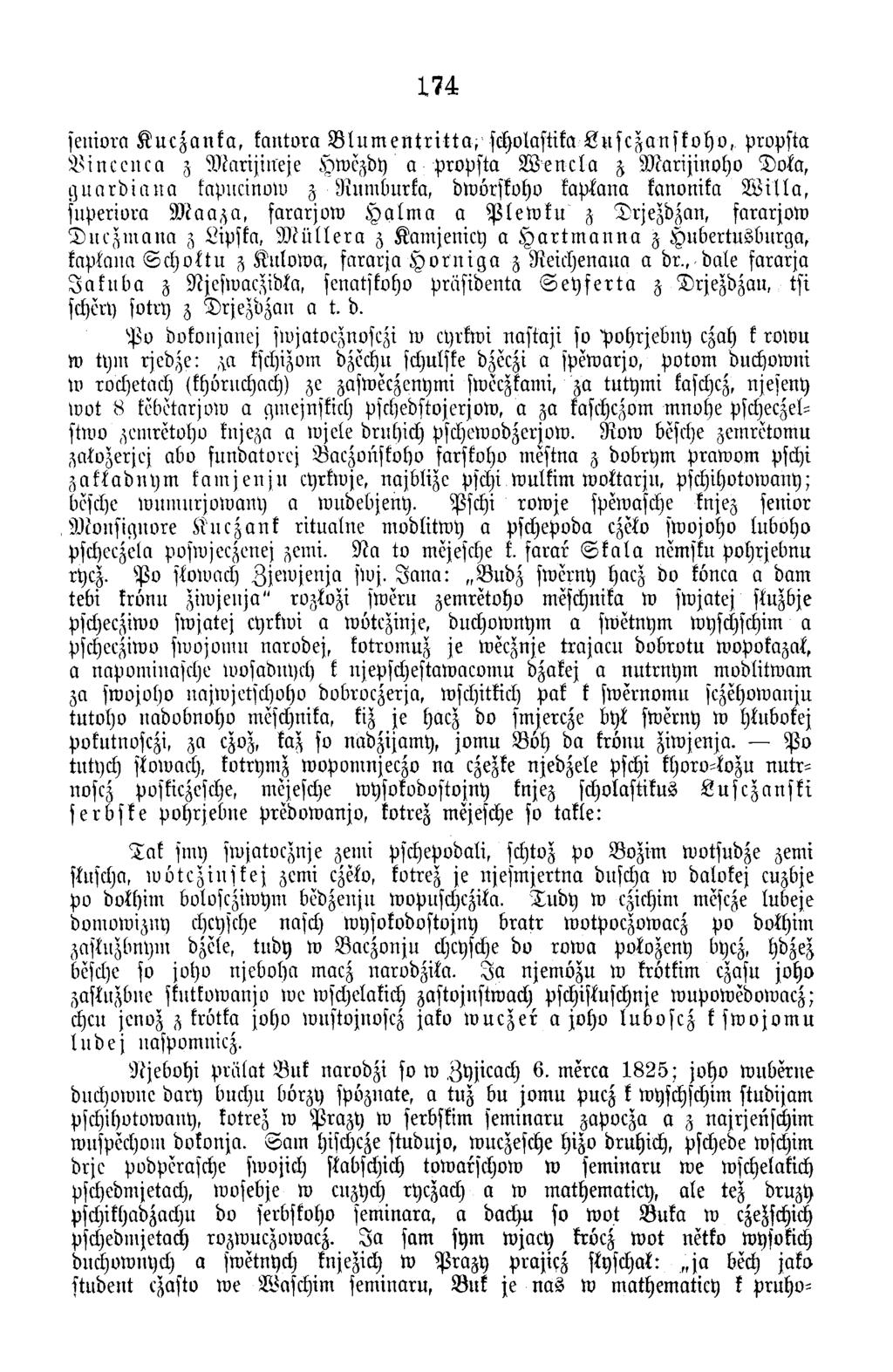 174 seniora K u c z a n k a, k an to ra B l u m e n t r i t t a, scholaftika L u s c z a n s k o h o, propsta B i n c c n c a z M a rijin e je H w ezby a p ro p sta W e n c l a z M a rijin o h o D o