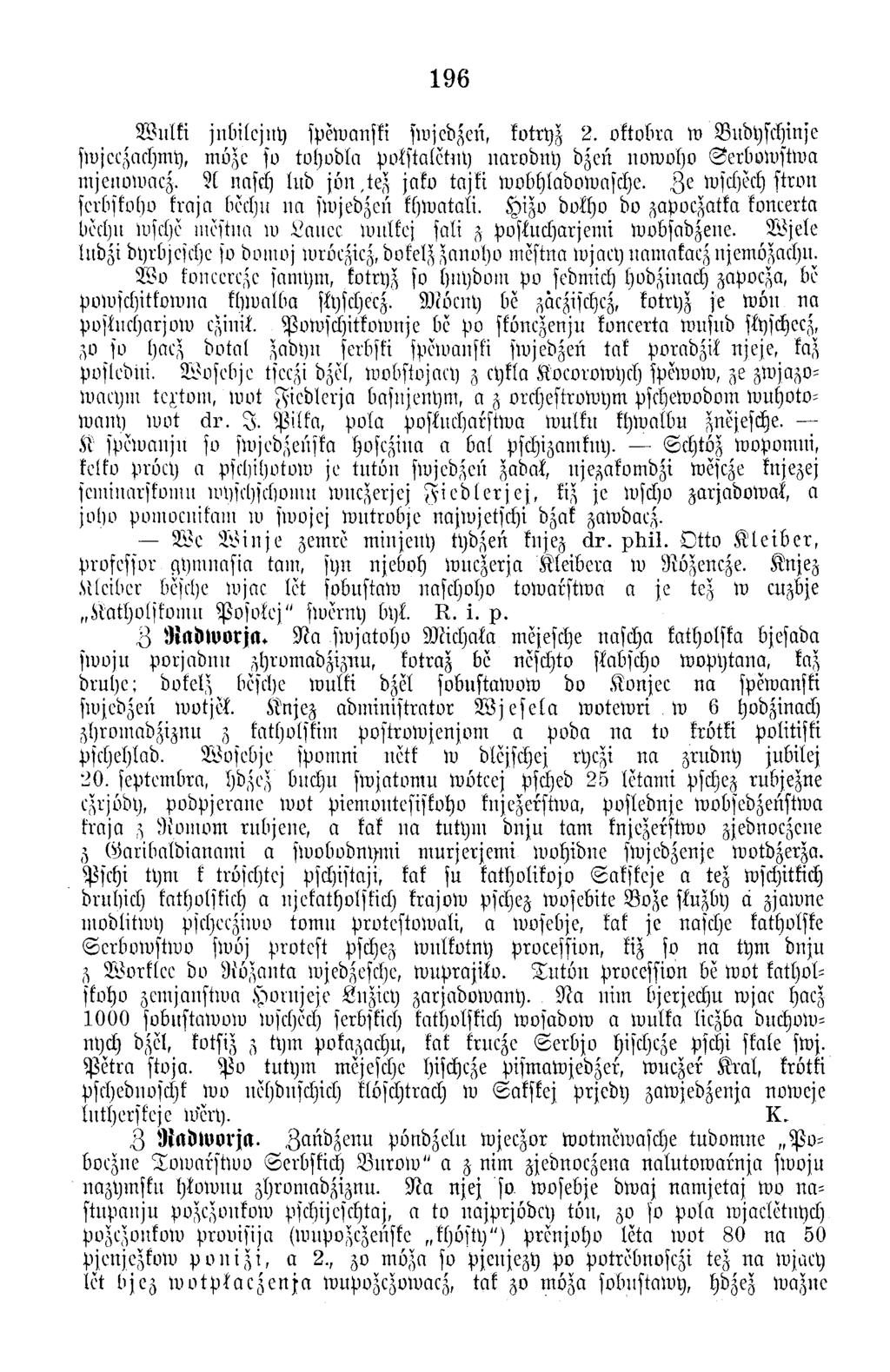 196 W ulki jn b ileju y spewanski sivjcdzeü, kotryz 2. oktobra w B udyschinje swjcezachmy, m vze so to h o d la polstaletny n aro d n y dzeü now oho S e rb o w stw a m jenvw acz.
