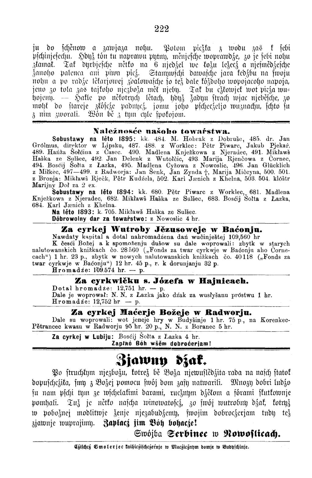 222 ju do schenow a zaw jaza nohu. P v to m piezka z w odu za s k sebi pschinjesechu. H byz tö n tu n a p ra w n ptjtnl), menjesche w opraw bze, zo je sebi nohu zlam at.