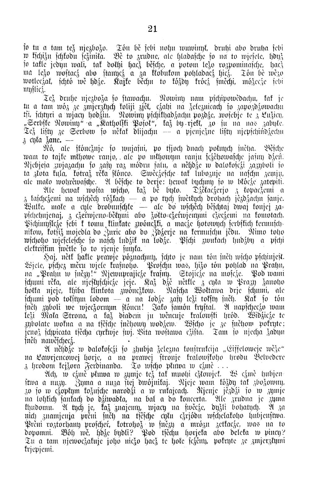 21 so tu «tarn tez iijeztm zo. T o n bc fcbi u o h u mu)uiitt)f, britlii atm b ru lia fcbi w tschizn schkobn sezinila. B e to zrnbne, alc hlabasche so n a tv mjcfctc, hbyz so taste jebljn w ali, ta!