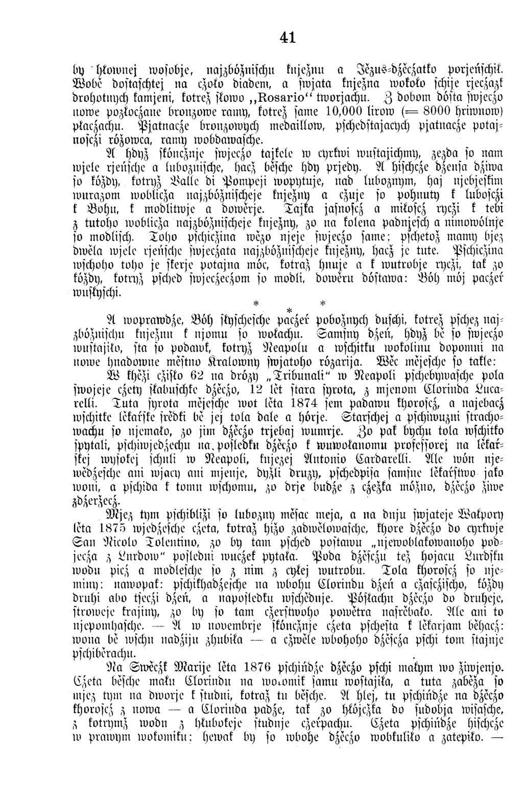 41 by htoivnej w osobje, najzböznischn knjeznu a Jezus-bzeczatko porjenschik.