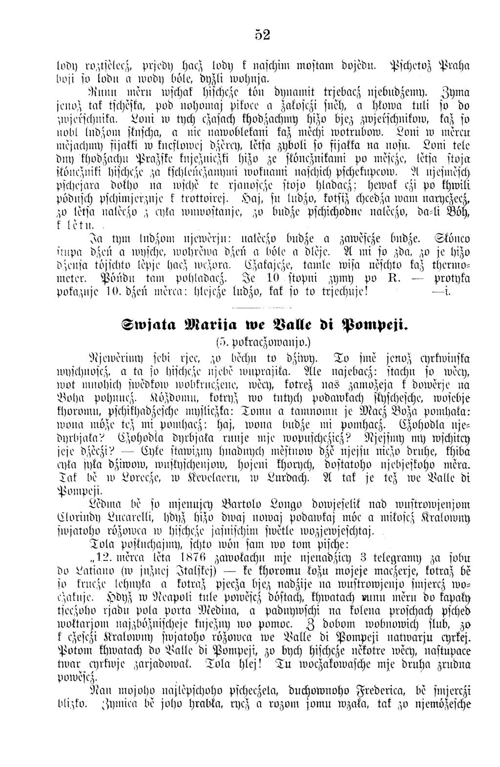 52 lotn) rvztsolooz, p rje b y l) a q lobt) k naschim m o fta m bojĕbit. P sch oto z P r a h a boji sv lobn n w oby bole, byzli w v h n ja.